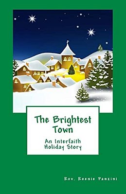 The Brightest Town: An Interfaith Holiday Story-..