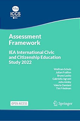 Iea International Civic And Citizenship Education Study 2022 Assessment Framework-..