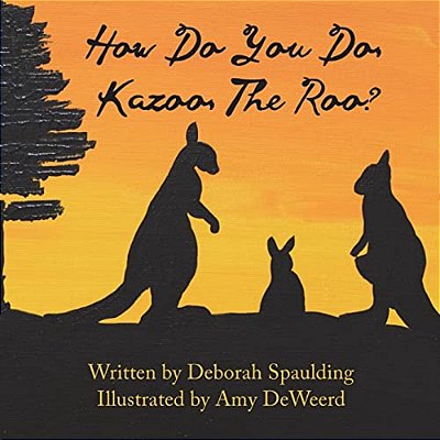 How Do You Do, Kazoo, The 'Roo?-..