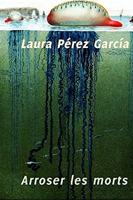 Arroser Les Morts-..