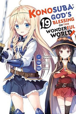 Konosuba: God's Blessing On This Wonderful World!, Vol. 19 (Manga)-..