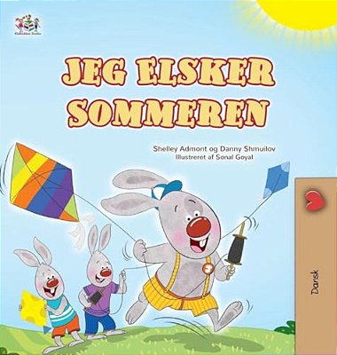 I Love Summer (Danish Children's Book)-..