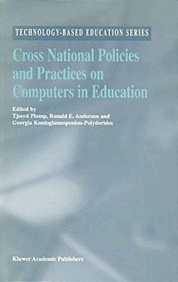 Cross National Policies And Practices On Computers In Education-..