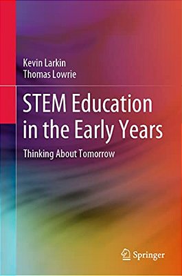 Stem Education In The Early Years: Thinking About Tomorrow-..