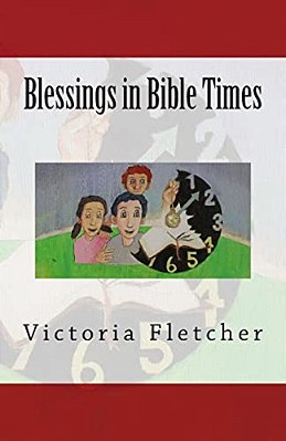 Blessings In Bible Times-..