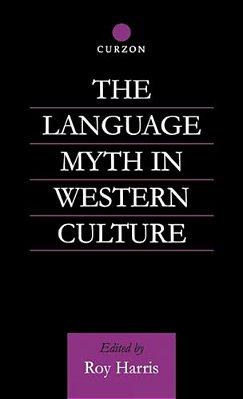 The Language Myth In Western Culture-..