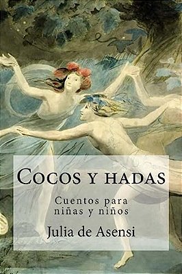 Cocos Y Hadas Cuentos Para Niñas Y Niños-..