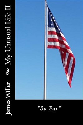 My Life: So Far That Is II-..