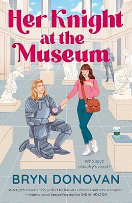 Her Knight At The Museum-..