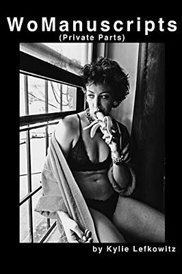 Womanuscripts: (Private Parts)-..