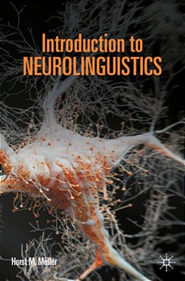 Introduction To Neurolinguistics-..