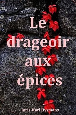 Le Drageoir Aux Épices-..