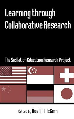 Learning Through Collaborative Research: The Six Nation Education Research Project-..