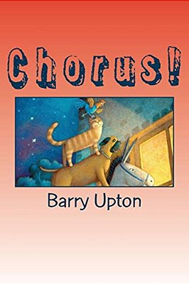 Chorus!: A Classroom Drama Based On The Musicians Of Bremen-..