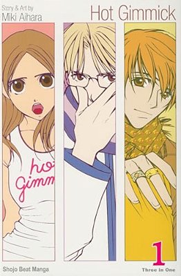 Hot Gimmick (Vizbig Edition), Vol. 1-..