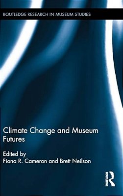 Climate Change And Museum Futures-..