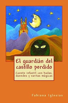 El Guardián Del Castillo Perdido-..