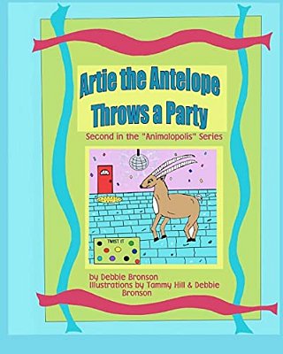 Artie The Antelope Throws A Party-..