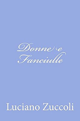 Donne E Fanciulle-..