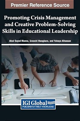 Promoting Crisis Management And Creative Problem-Solving Skills In Educational Leadership-..