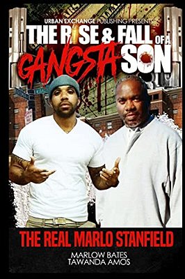 The Rise & Fall Of A Gangsta Son: The Real Marlo Stanfield-..
