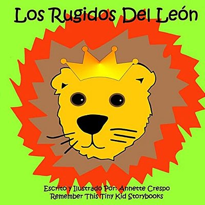 Los Rugidos Del León-..