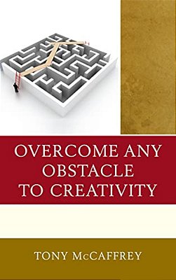 Overcome Any Obstacle To Creativity-..