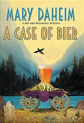 A Case Of Bier: A Bed-And-breakfast Mystery-..