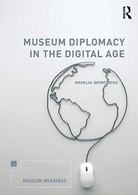 Museum Diplomacy In The Digital Age-..