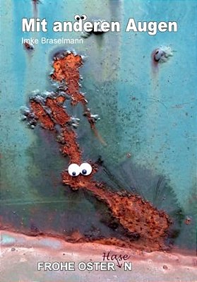 Mit Anderen Augen: Frohe Osterhasen-..