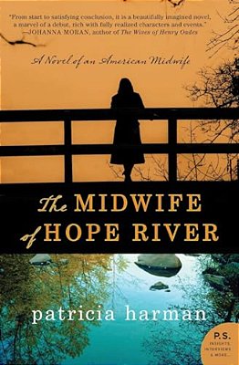 The Midwife Of Hope River-..