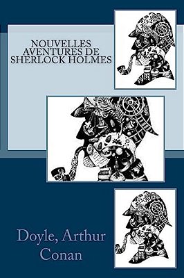 Nouvelles Aventures De Sherlock Holmes-..