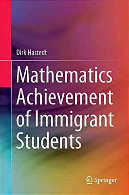 Mathematics Achievement Of Immigrant Students-..