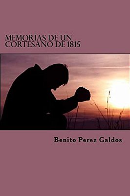 Memorias De Un Cortesano De 1815-..