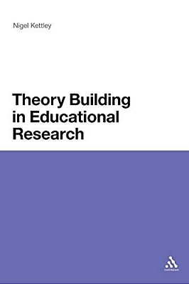 Theory Building In Educational Research-..