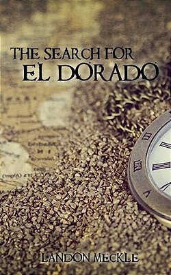 The Search For El Dorado-..