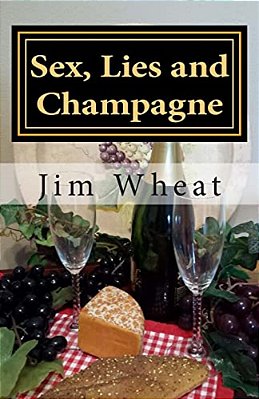 Sex, Lies And Champagne-..