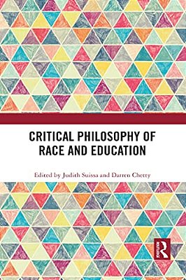 Critical Philosophy Of Race And Education-..