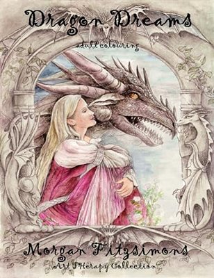 Dragon Dreams Colouring Book: Art Therapy Collection-..