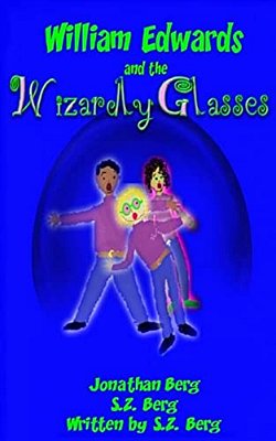 William Edwards And The Wizardly Glasses-..