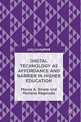 Digital Technology As Affordance And Barrier In Higher Education-..