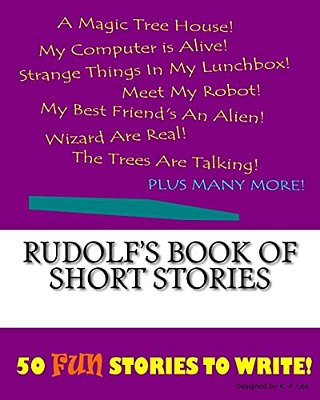 Rudolf's Book Of Short Stories-..