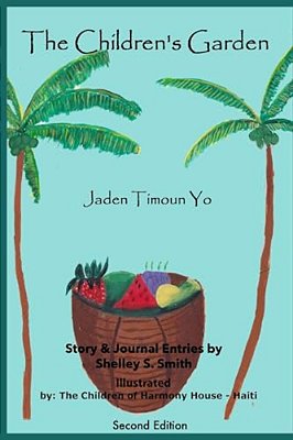 The Children's Garden: Jaden Timoun Yo-..