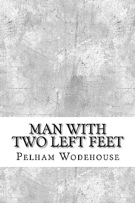 Man With Two Left Feet-..