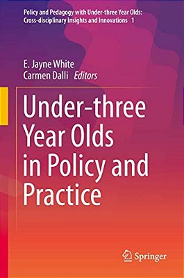 Under-Three Year Olds In Policy And Practice-..