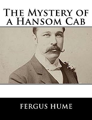 The Mystery Of A Hansom Cab-..