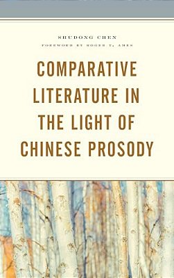 Comparative Literature In The Light Of Chinese Prosody-..