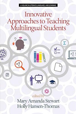 Innovative Approaches To Teaching Multilingual Students-..