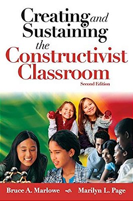Creating And Sustaining The Constructivist Classroom-..