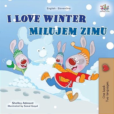 I Love Winter (English Slovak Bilingual Children's Book)-..
